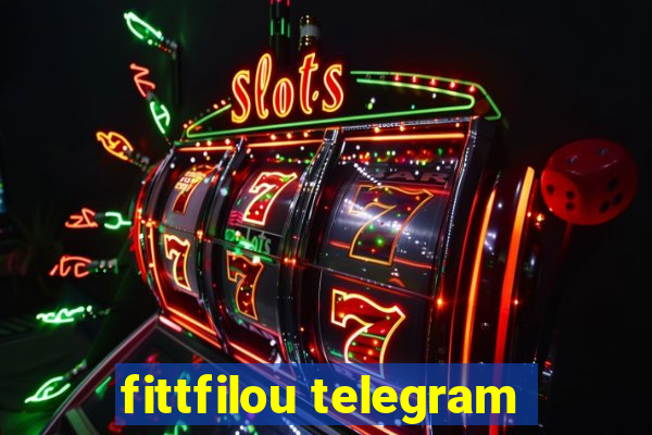 fittfilou telegram